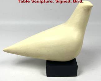 Lot 255 CLEO HARTWIG Modernist Dove Table Sculpture. Signed. Bird.