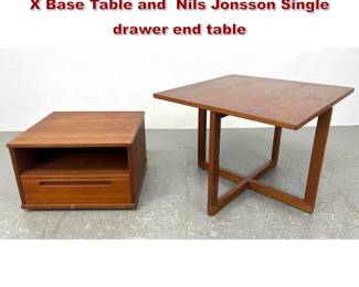 Lot 528 2pcs Danish Modern Teak Furniture. X Base Table and Nils Jonsson Single drawer end table