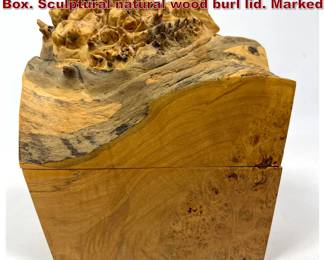 Lot 83 MICHAEL ELKAN Burl Wood Lidded Box. Sculptural natural wood burl lid. Marked