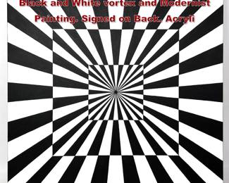 Lot 345 TIM RAY FISHER Painting OP ART Black and White vortex and Modernist Painting. Signed on Back. Acryli