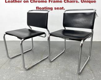 Lot 318 Pair Nicos Zographos Chairs. Leather on Chrome Frame Chairs. Unique floating seat.