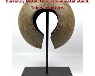 Lot 55 Traditional copper African Manilla Currency Metal. On custom metal stand. Table sculpture.