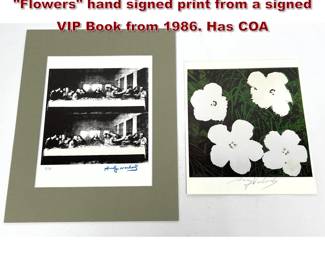 Lot 912 2pc Andy Warhol signed Art. 1. Flowers hand signed print from a signed VIP Book from 1986. Has COA