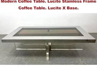 Lot 782 Large Decorator Mid Century Modern Coffee Table. Lucite Stainless Frame Coffee Table. Lucite X Base.