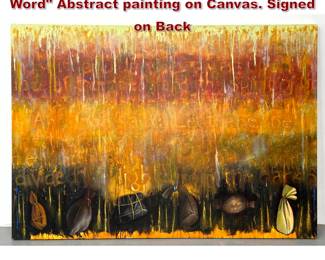 Lot 854 Large SHAYER 1992 Forgotten Word Abstract painting on Canvas. Signed on Back