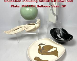 Lot 1024 5pc Mid Century Modern Pottery Collection including SASCHA B Bowl and Plate. METLOX Bulbous Vase. OP