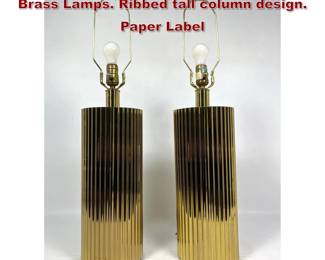 Lot 785 Pr CHAPMAN Mid Century Modern Brass Lamps. Ribbed tall column design. Paper Label