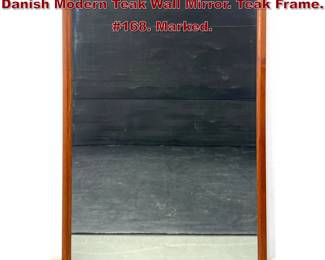 Lot 1018 AKSEL KJERSGAARD ODDER Danish Modern Teak Wall Mirror. Teak Frame. 168. Marked. 
