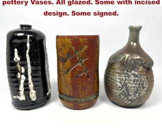 Lot 895 3pc Collection Mid century studio pottery Vases. All glazed. Some with incised design. Some signed. 