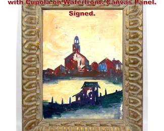 Lot 868 BARRETT Painting. Red Building with Cupola on Waterfront. Canvas Panel. Signed. 