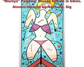 Lot 858 CAREN SCARPULLA Modernist Marilyn Painting. Blonde female in bikini. Atomic themed background. Sig