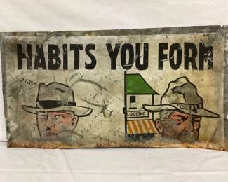 METAL HABITS YOU FORM SIGN