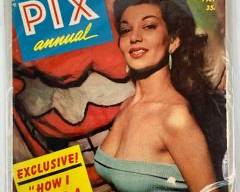 Pix Annual Fall 1957 Sexy Pin Up Girl Mens Interest Magazine, Free Sex On The Analysts Couch & How I Killed A Rapist
