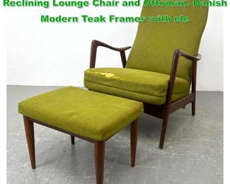 Lot 1422 2pc Alf Svensson Fritz Hansen Reclining Lounge Chair and Ottoman. Danish Modern Teak Frames with ele