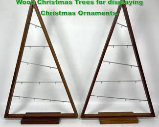 Lot 1323 Pr Mid Century Modern Modernist Wood Christmas Trees for displaying Christmas Ornaments.