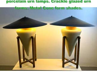 Lot 1152 Pr. Max Blumburg bronze and porcelain urn lamps. Crackle glazed urn forms. Metal Cone form shades. 