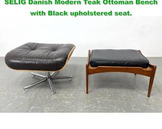 Lot 1619 2pc Modernist Stools Ottoman. 1 SELIG Danish Modern Teak Ottoman Bench with Black upholstered seat.