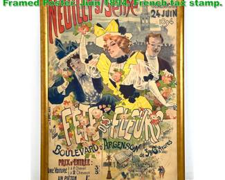 Lot 1403 NEUILLY SSEINE Fete des Fleurs Framed Poster. Juin 1894. French tax stamp. 