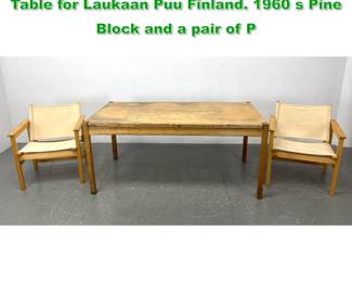 Lot 1225 Ilmari Tapiovaara Hongisto Dining Table for Laukaan Puu Finland. 1960 s Pine Block and a pair of P