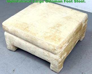 Lot 1384 Modernist Parsons Style Upholstered Large Ottoman Foot Stool.