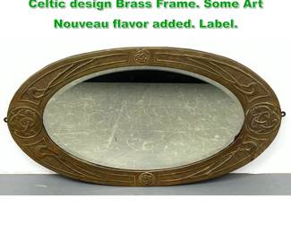 Lot 1495 Vintage Wall Mirror. Embossed Celtic design Brass Frame. Some Art Nouveau flavor added. Label.