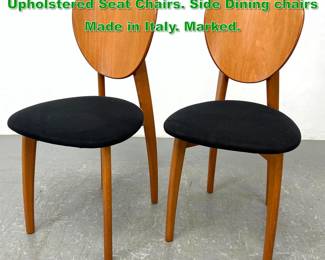Lot 1106 Pr Italian Calligaris Bentwood Upholstered Seat Chairs. Side Dining chairs Made in Italy. Marked. 