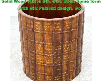 Lot 1204 Tien for THEODORE ALEXANDER Solid Wood Waste Bin. Can. Book Spine form with Gilt Painted design. Goo