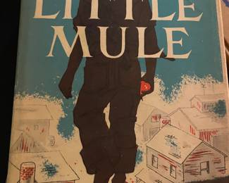 LITTLE MULE by John Burress
Published by Vanguard Press, N.Y.1952