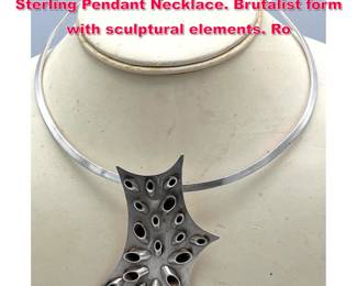 Lot 1785 Abstract Modernist Sculptural Sterling Pendant Necklace. Brutalist form with sculptural elements. Ro