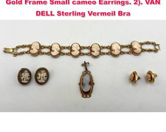 Lot 1836 Lot Carved Cameo Jewelry. 1. 14K Gold Frame Small cameo Earrings. 2. VAN DELL Sterling Vermeil Bra