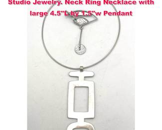 Lot 1899 2pc Sterling Artisan or Mexican Studio Jewelry. Neck Ring Necklace with large 4.5L by 1.5w Pendant