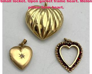 Lot 1851 3pc Gold Heart Pendants incl. 14K Small locket. Open garnet frame heart. Melon pillow form heart. 