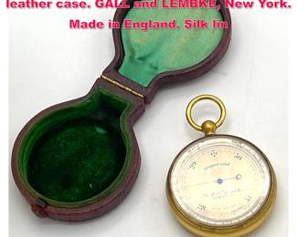 Lot 1819 Antique Brass Barometer in custom leather case. GALL and LEMBKE, New York. Made in England. Silk lin