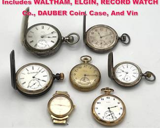 Lot 1817 7pc Assorted Pocket Watch Lot. Includes WALTHAM, ELGIN, RECORD WATCH Co., DAUBER Coin. Case, And Vin