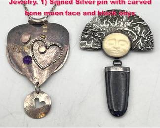 Lot 1766 2pc Studio Artisan Sterling Jewelry. 1 Signed Silver pin with carved bone moon face and black onyx 