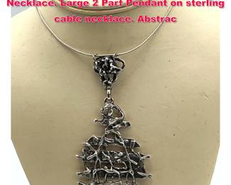 Lot 1769 Brutalist Sterling Silver Pendant Necklace. Large 2 Part Pendant on sterling cable necklace. Abstrac