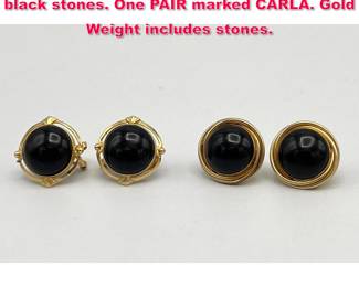 Lot 1864 2 pr 14k yellow gold earrings with black stones. One PAIR marked CARLA. Gold Weight includes stones.