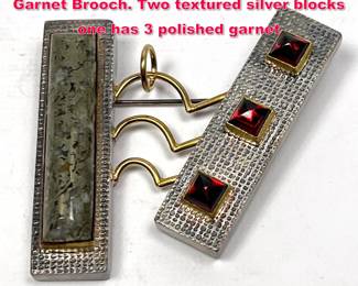 Lot 1718 YUMI UENO Sterling Silver, Gold Garnet Brooch. Two textured silver blocks one has 3 polished garnet
