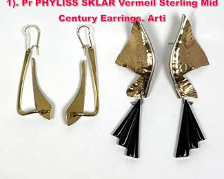 Lot 1713 2 Sterling Silver Artisan Earrings. 1. Pr PHYLISS SKLAR Vermeil Sterling Mid Century Earrings. Arti