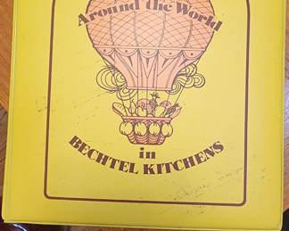 Around the World in Bechtel Kitchens Cook Book