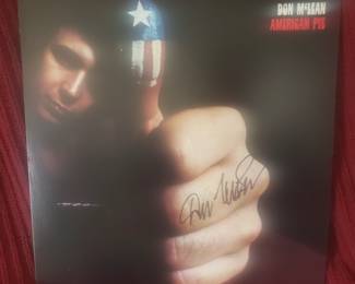 Along long time ago... 50 years this year! American  Pie Album... Signed by Don McLean. Never been played!