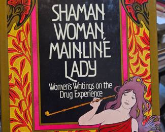 Rare and scarce hardback edition of Shaman Woman , Mainline Lady $ 75 with discount