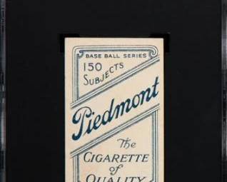 Hal Chase - 1909 T206 Piedmont Back  - "Prince Hal" was one of the best first baseman of the era but was excluded from the Hall of Fame for his history of gambling scandals, including an association with the Chicago Black Sox fixing of the 1919 World Series - Authenticated and graded SGC 5 - Very nice card - $799.00