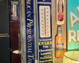 -Tums thermometer 
-Ex-Lax thermometer 
-Big Giant Cola thermometer
-Sun Crest thermometer 