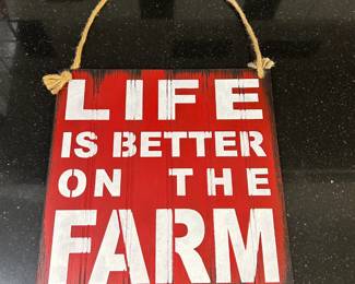 Life on the Farm Sign