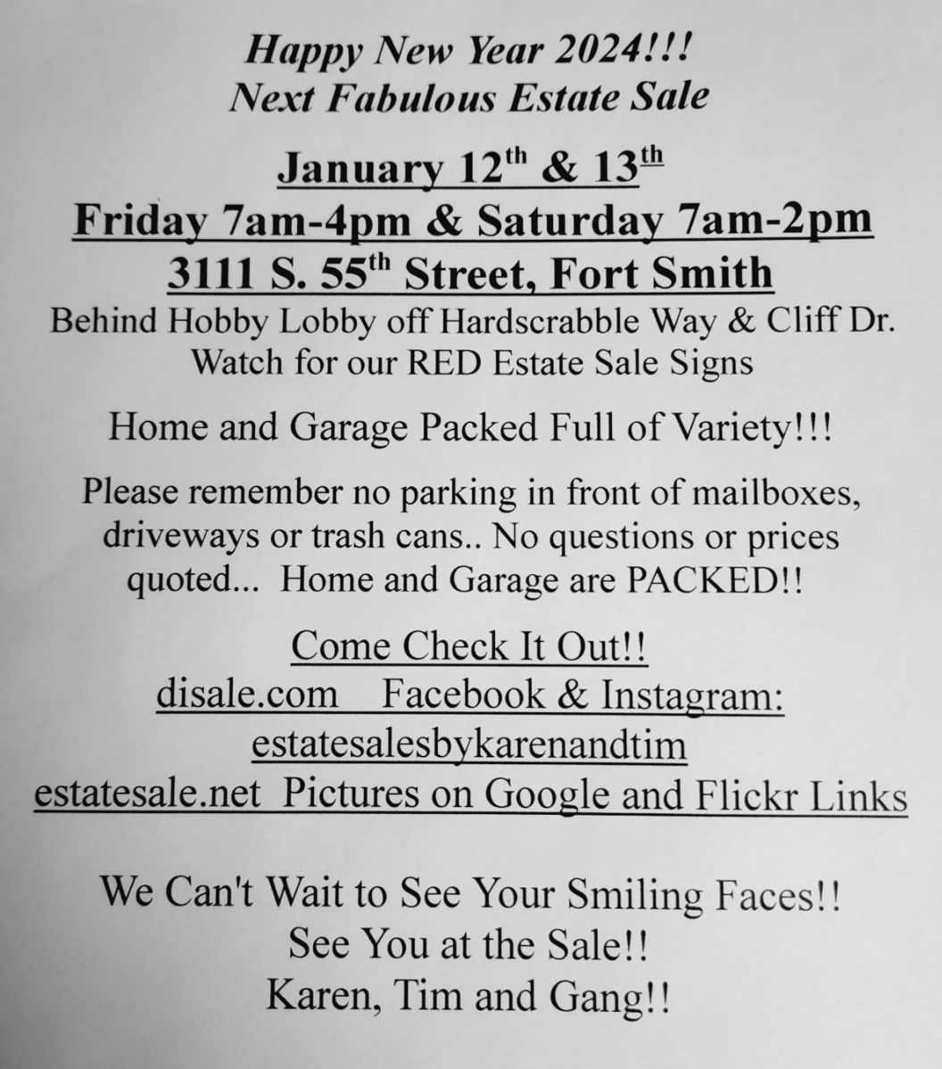 Estate Sale in Fort Smith starts on 1/12/2024