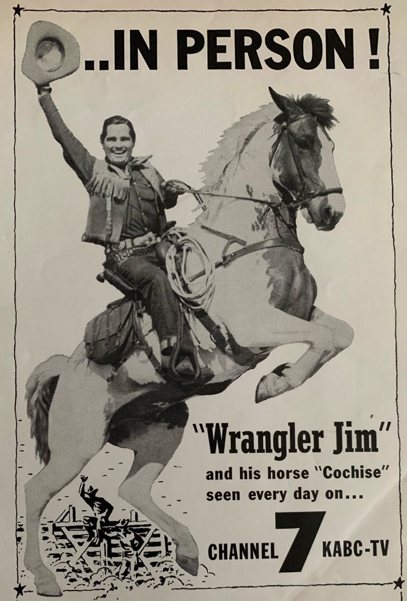 “Wrangler Jim” and his horse “Cochise” star of “The Wrangler Jim Show” on radio and television. 