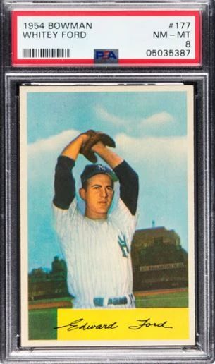 Whitey Ford - 1954 Bowman Card #177 - Yankee Hall of Fame Pitcher and holder of many World Series Records - Graded Near Mint to Mint - PSA 8 - $599.00