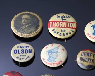 Lot of 12 1900s Political Campaign Button Pins Pinback Crimp	Largest:1.25in Diameter	119029
