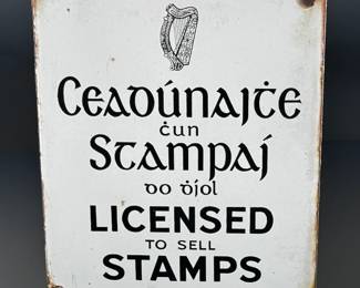 Antique Irish Licensed to Sell Stamps Enameled Porcelain Sign	11.875x9.75in 2mm gauge	124016
